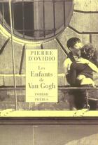Couverture du livre « Les enfants de van gogh » de Pierre D' Ovidio aux éditions Phebus