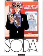 Couverture du livre « Soda t.3 ; tu ne buteras point » de Tome et Warnant et Gazzoti aux éditions Dupuis