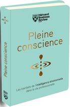 Couverture du livre « Pleine conscience » de  aux éditions Harvard Business Review