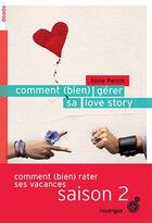 Couverture du livre « Comment (bien) gérer sa love story » de Anne Percin aux éditions Rouergue