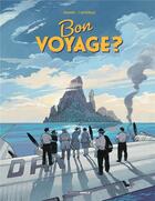 Couverture du livre « Bon voyage ? » de Jack Manini et Michel Chevereau aux éditions Bamboo