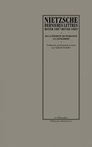 Couverture du livre « Dernières lettres ; de la volonté de puissance à l'antichrist » de Friedrich Nietzsche aux éditions Manucius