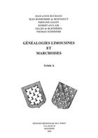 Couverture du livre « Généalogies Limousines et Marchoises T10 » de Ruchaud Jean-Louis aux éditions Regionales De L'ouest