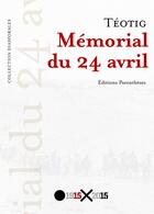 Couverture du livre « Mémorial du 24 avril » de Teotig aux éditions Parentheses