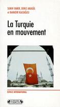 Couverture du livre « La Turquie en mouvement » de  aux éditions Complexe