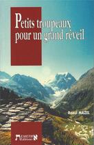 Couverture du livre « Petits troupeaux pour un grand réveil » de Raoul Mazel aux éditions Emeth