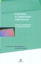 Couverture du livre « Urgences et pathologies infectieuses » de Elkharrat aux éditions Optimed