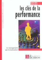 Couverture du livre « Cles De La Performance » de Maire Et Dubost aux éditions Demos