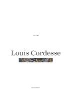 Couverture du livre « Louis Cordesse, 1938-1988 » de Jean-Lucien Bonillo aux éditions Imbernon