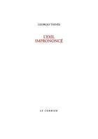 Couverture du livre « L'exil imprononcé » de Georges Thinès aux éditions Cormier