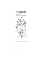 Couverture du livre « SANS NOM » de Anastasia Tkh. aux éditions Thebookedition.com