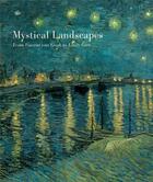 Couverture du livre « Mystical landscapes from vincent van gogh to emily carr » de Katharine Lochnan Wi aux éditions Prestel