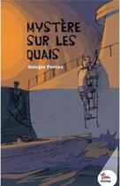 Couverture du livre « Mystères sur les quais » de Georges Foveau aux éditions Rouge Safran