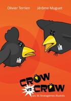 Couverture du livre « Crow vs Crow » de Olivier Terrien et Jerome Muguet aux éditions Oty Productions