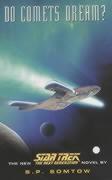 Couverture du livre « Do Comets Dream? » de S. P. Somtow aux éditions Pocket Books Star Trek