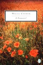 Couverture du livre « O Pioneers! » de Willa Cather aux éditions Penguin Group Us