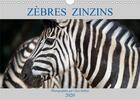 Couverture du livre « Zèbres Zinzins (édition 2020) » de Chris Hellier aux éditions Calvendo