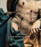 Couverture du livre « The medieval body » de Matthew Reeves et Jana Gajdosova aux éditions Paul Holberton