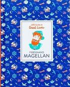 Couverture du livre « Ferdinand magellan (little guides to great lives) » de Isabel Thomas aux éditions Laurence King