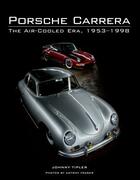 Couverture du livre « Porsche Carrera » de Tipler Johnny aux éditions Crowood Press Digital