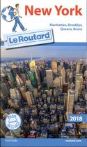 Couverture du livre « Guide du Routard ; New York (édition 2018) » de Collectif Hachette aux éditions Hachette Tourisme