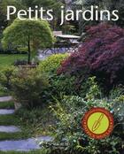 Couverture du livre « Petits jardins » de Scheu-Helgert-M aux éditions Hachette Pratique