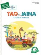 Couverture du livre « Mes premières lectures - CP j'apprends à lire : Tao et Mina : la chasse au trésor » de Anne-Gaelle Balpe et Da-Fanny aux éditions Hachette Enfants