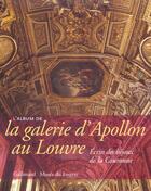 Couverture du livre « L'album de la galerie d'apollon au louvre - ecrin des bijoux de la couronne » de Bresc-Bautier G. aux éditions Gallimard