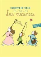 Couverture du livre « Les vacances » de Segur Sophie De aux éditions Gallimard-jeunesse