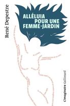 Couverture du livre « Alléluia pour une femme-jardin » de Depestre René aux éditions Gallimard