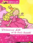Couverture du livre « Princesse lili folle de poneys t3- princesse lili et le bois hante » de Diana Kimpton aux éditions Pere Castor