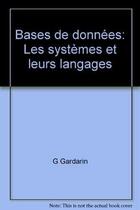 Couverture du livre « Bases de données » de Georges Gardarin aux éditions Eyrolles