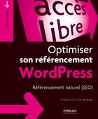 Couverture du livre « Optimiser son référencement Wordpress » de Daniel Roch aux éditions Eyrolles