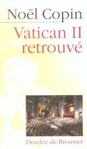 Couverture du livre « N'oubliez pas vatican ii » de Noël Copin aux éditions Desclee De Brouwer