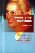 Couverture du livre « Santa Evita » de Tomas Eloy Martinez aux éditions Robert Laffont