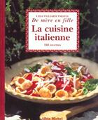 Couverture du livre « La cuisine italienne » de Vigliardi Paravia L. aux éditions Albin Michel