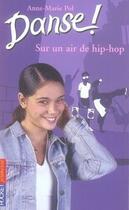 Couverture du livre « Danse ! tome 4 » de Anne-Marie Pol aux éditions 12-21