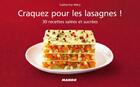 Couverture du livre « Les lasagnes ! 30 recettes salées et sucrées » de Catherine Mery aux éditions Mango