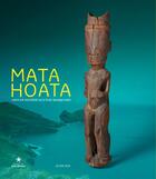 Couverture du livre « Mata Hoata ; arts et société aux îles Marquises » de  aux éditions Actes Sud