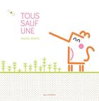 Couverture du livre « Tous sauf une » de Raquel Bonita aux éditions Balivernes