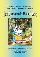 Couverture du livre « Les oursons de biscarrosse » de Ogerau-Solacroup B. aux éditions Cercle Des Pyramides