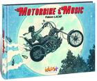 Couverture du livre « Motorbike & music » de Fabien Lacaf aux éditions Idees Plus