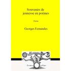 Couverture du livre « Souvenirs de jeunesse en po7mes » de Georges Fernandes aux éditions Editions Des Enfers