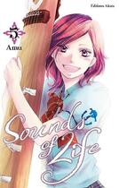 Couverture du livre « Sounds of life Tome 5 » de Amu aux éditions Akata