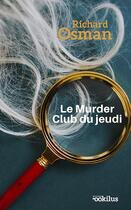 Couverture du livre « Le murder club du jeudi » de Richard Osman aux éditions Ookilus