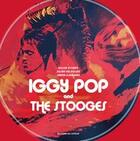 Couverture du livre « Iggy Pop et The Stooges » de Julien Deleglise et Gilles Scheps et Serge Kaganski aux éditions Le Layeur