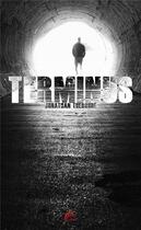 Couverture du livre « Terminus » de Jonathan Theroude aux éditions Nouvelle Bibliotheque