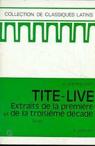 Couverture du livre « Tite-Live : Extraits De La 1ere Et De La 3eme Decade Texte » de Geerebaert aux éditions Dessain Et Tolra