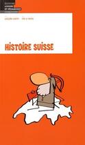 Couverture du livre « Histoire suisse » de Mix & Remix et Grégoire Nappey aux éditions Lep