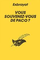 Couverture du livre « Vous Souvenez-Vous De Paco ? » de Exbrayat-C aux éditions Editions Du Masque